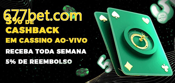 Promoções do cassino ao Vivo 677bet.com